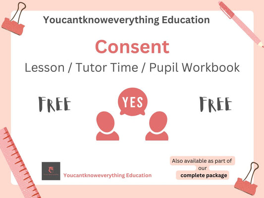 Consent free Lesson / Tutor Time / Workbook resource for RSHE / PSHE KS3 KS4