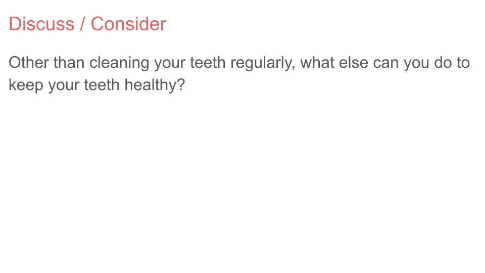 Dental / Oral Hygiene Lesson or Tutorial