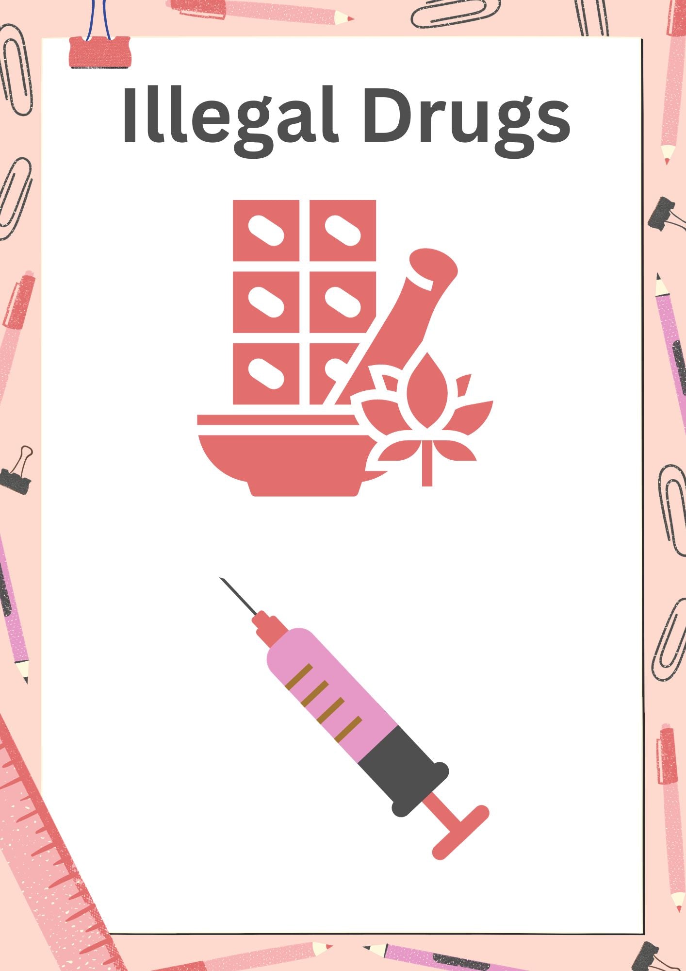 Illegal Drugs Tutorial