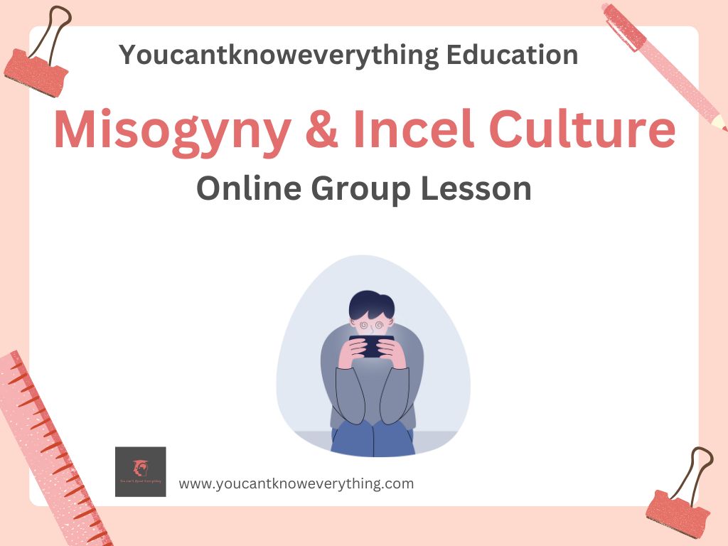 Misogyny & Incel Culture - Group Online