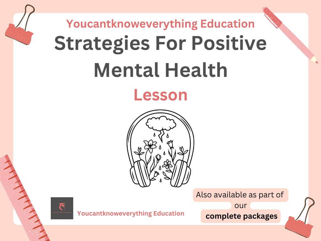 positive mental health strategies pshe lesson ks3 ks4