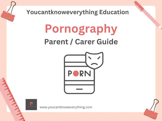 Pornography Parent / Carer Guide - FREE