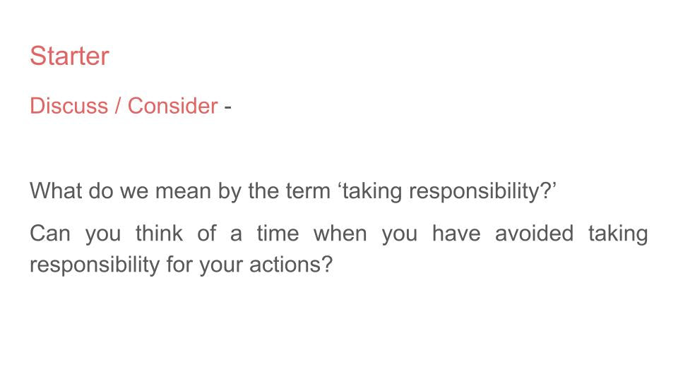 Taking Responsibility