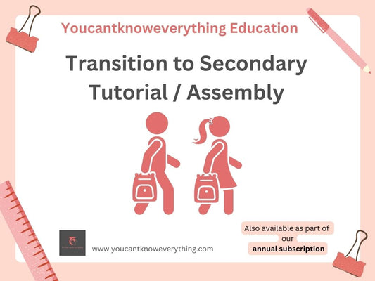 Transition to Secondary School Tutorial