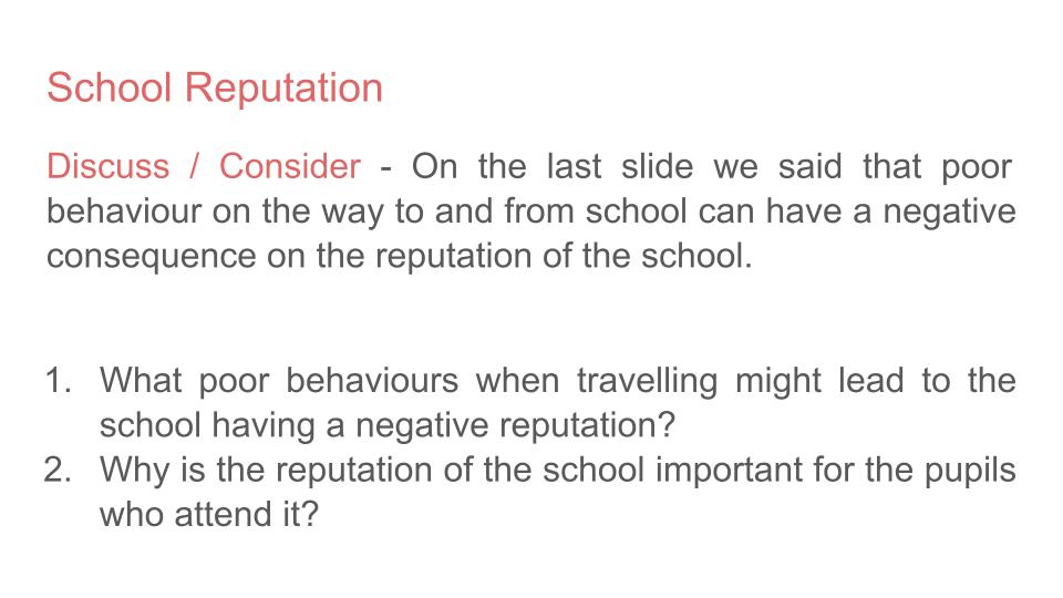 Behaviour travel to and from school