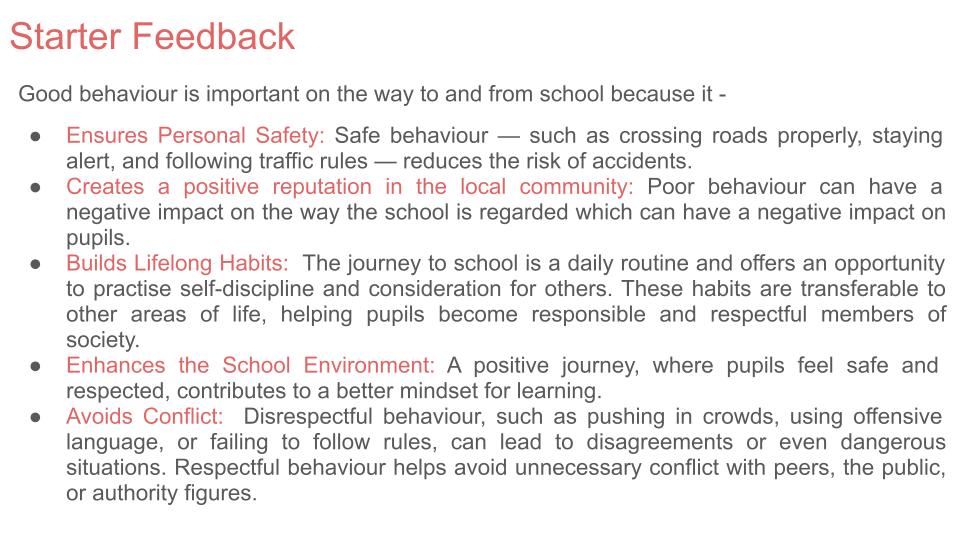 Behaviour travel to and from school