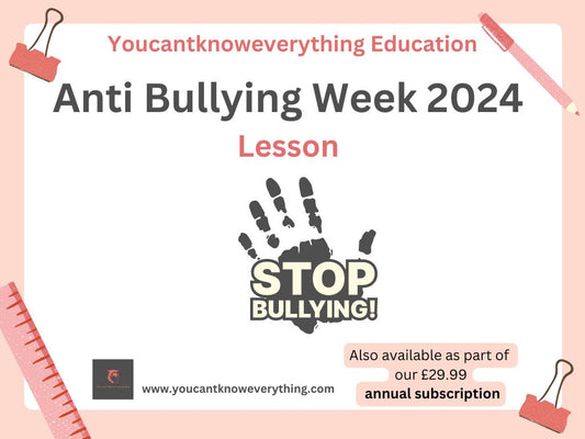 Anti Bullying Week 2024 Lesson