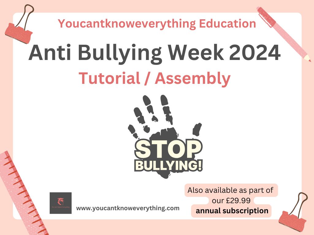 Anti Bullying Week 2024 Tutorial / Assembly