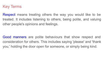 Being Respectful & Using Good Manners