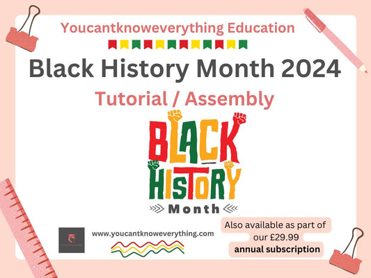 Black History Month 2024 Tutorial / Assembly