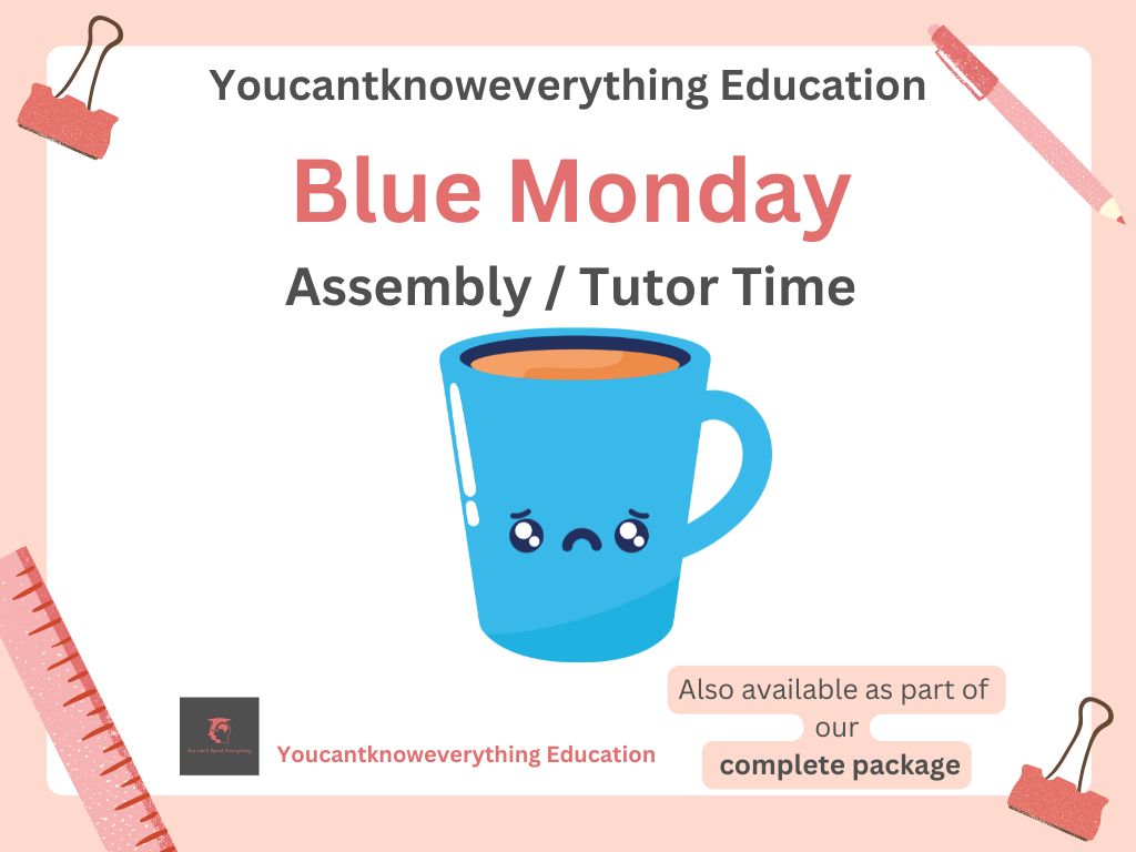 Blue Monday assembly tutor time resource PSHE