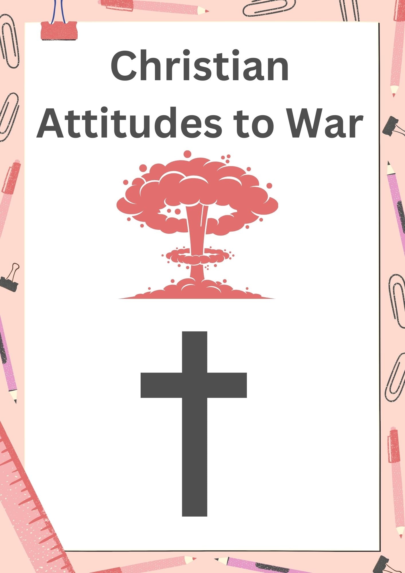 Christian attitudes to war Lesson