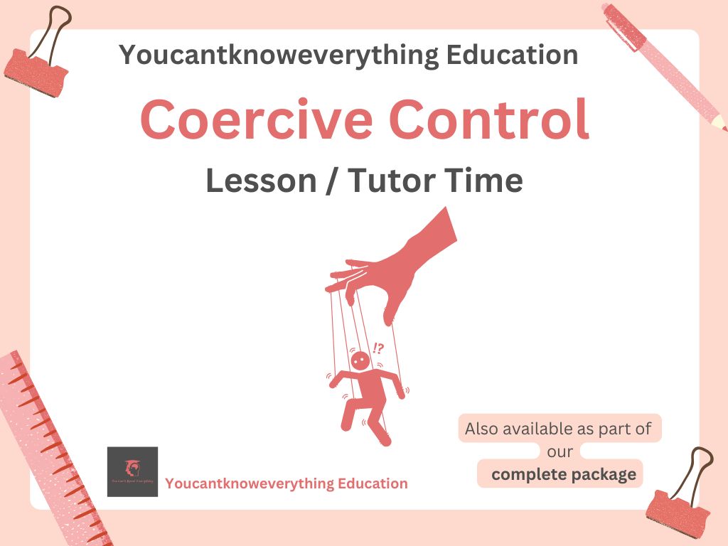 Coercive control PSHE relationships lesson tutor time KS4