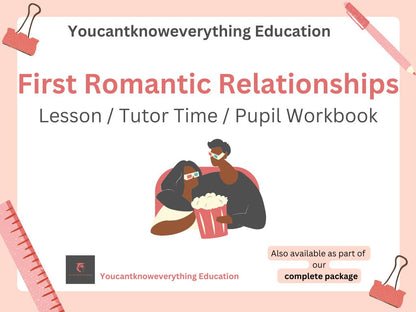 First romantic relationships PSHE lesson tutor time pupil workbook RSHE