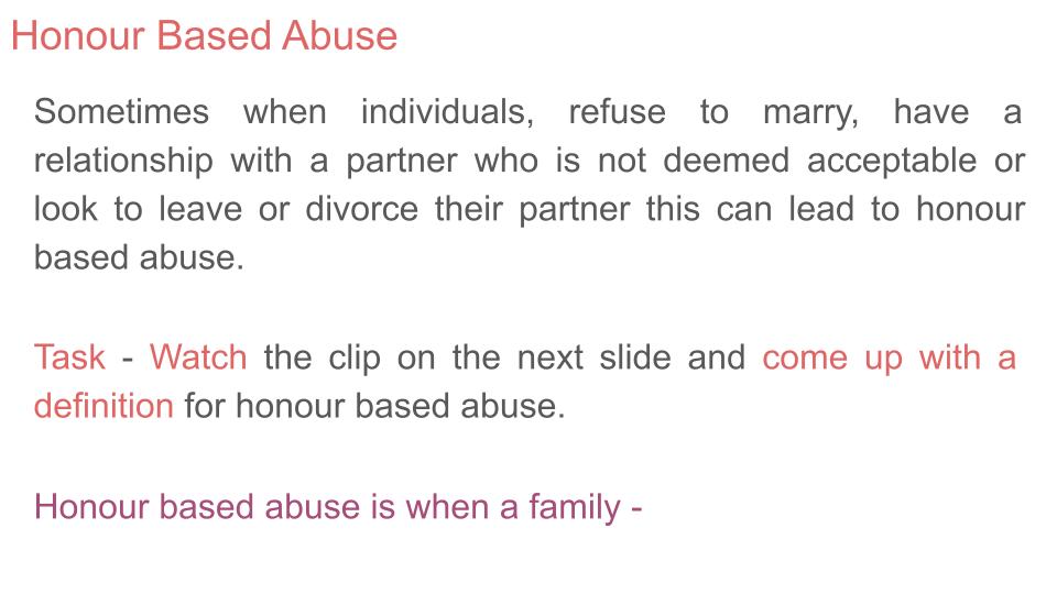 Forced Marriage / Honour Based Abuse Tutorial