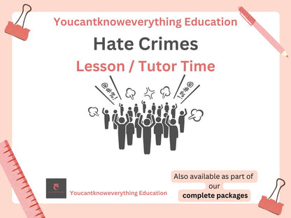 Hate Crime Lesson or Tutor Time