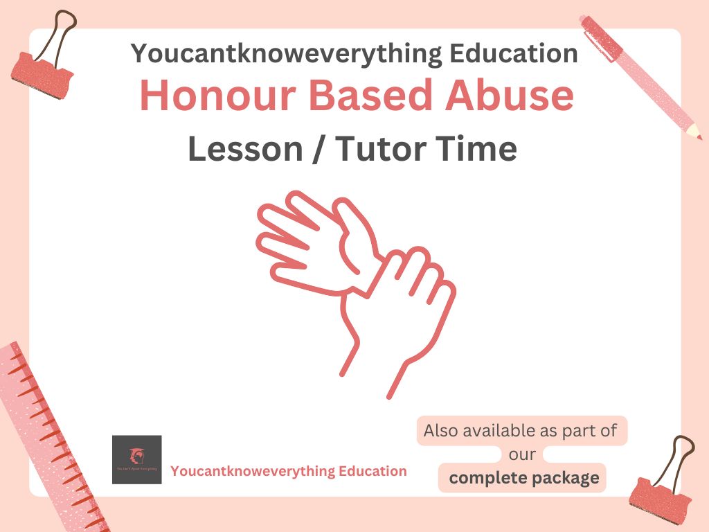 Honour based abuse pshe lesson tutor time resource 2026 RSHE