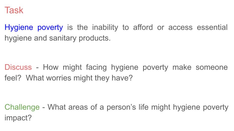 Hygiene Poverty Tutorial / Assembly