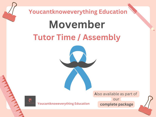 Movember - Men's Health Tutor Time / Assembly