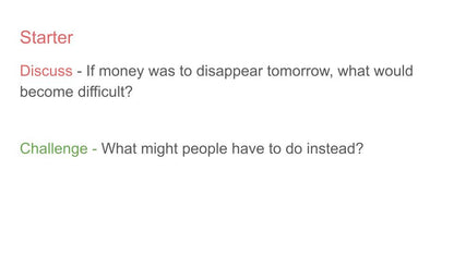 Introduction to Money PSHE or Citizenship Lesson / Tutor Time