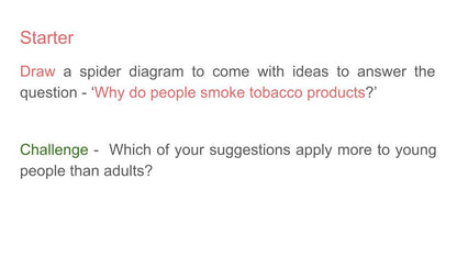 Smoking and methods to quit PSHE Lesson / Tutor Time