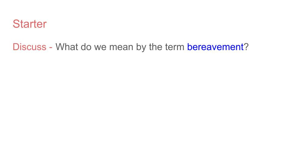 Bereavement / Grief PSHE Lesson / Tutor Time