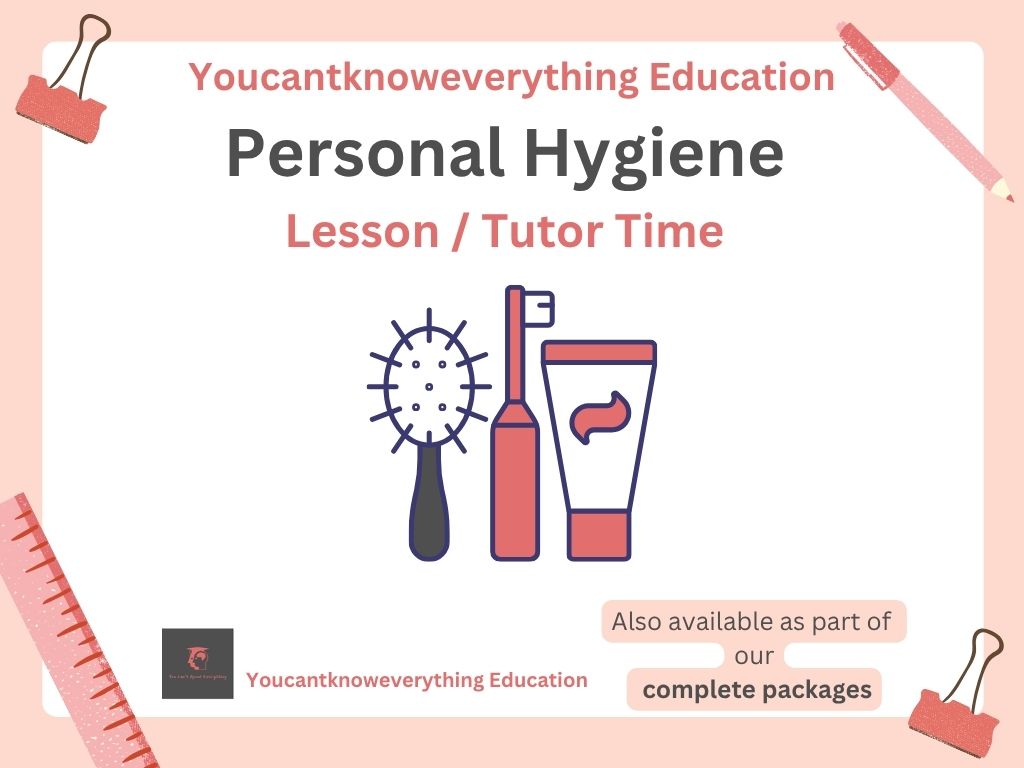 Personal Hygiene PSHE Lesson / Tutor Time