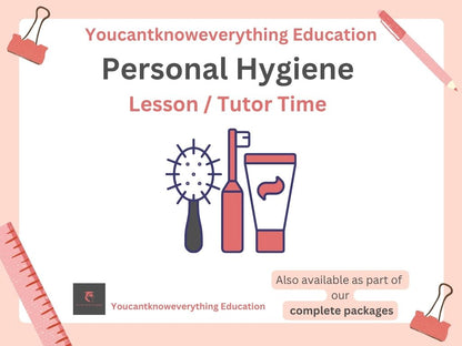 Personal Hygiene PSHE Lesson / Tutor Time