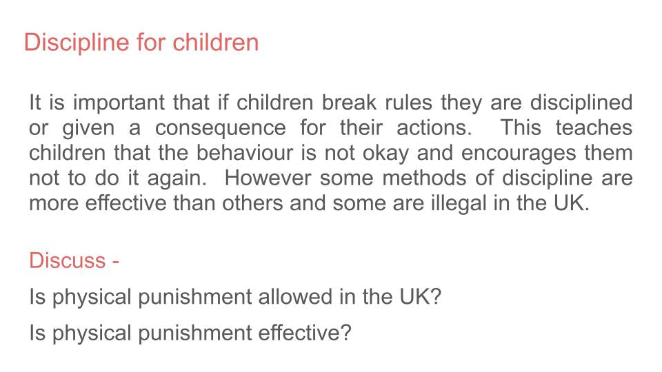 Physical punishment / corporal punishment / smacking tutor time / assembly PSHE resource. Discipline for children