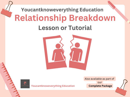 Relationship Breakdown Lesson or Tutorial