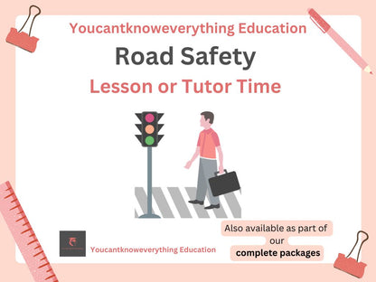 Road Safety Lesson or Tutor Time