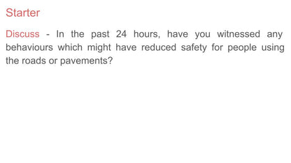 Road Safety Lesson or Tutor Time