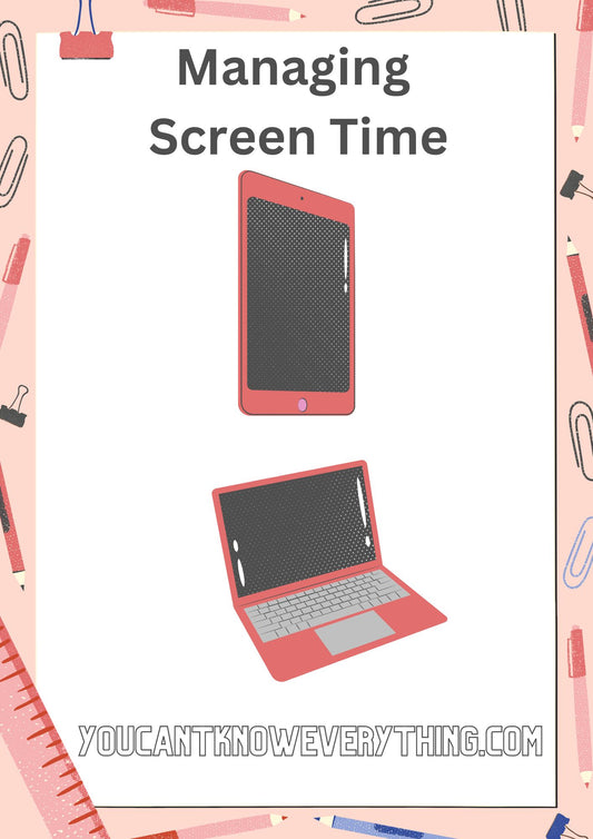 Managing Screen Time Lesson