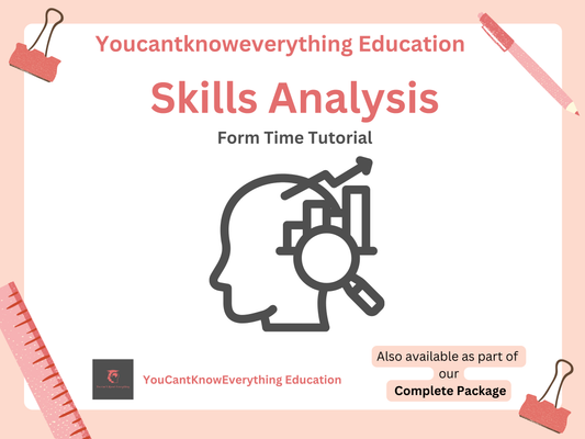 Skills Analysis Form Time PSHE Tutorial by Youcantknoweverything Education on a light pink background