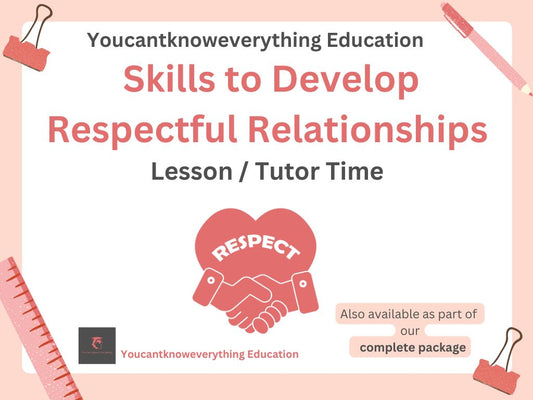 skills develop respect relationships PSHE RSHE lesson tutor time 2026