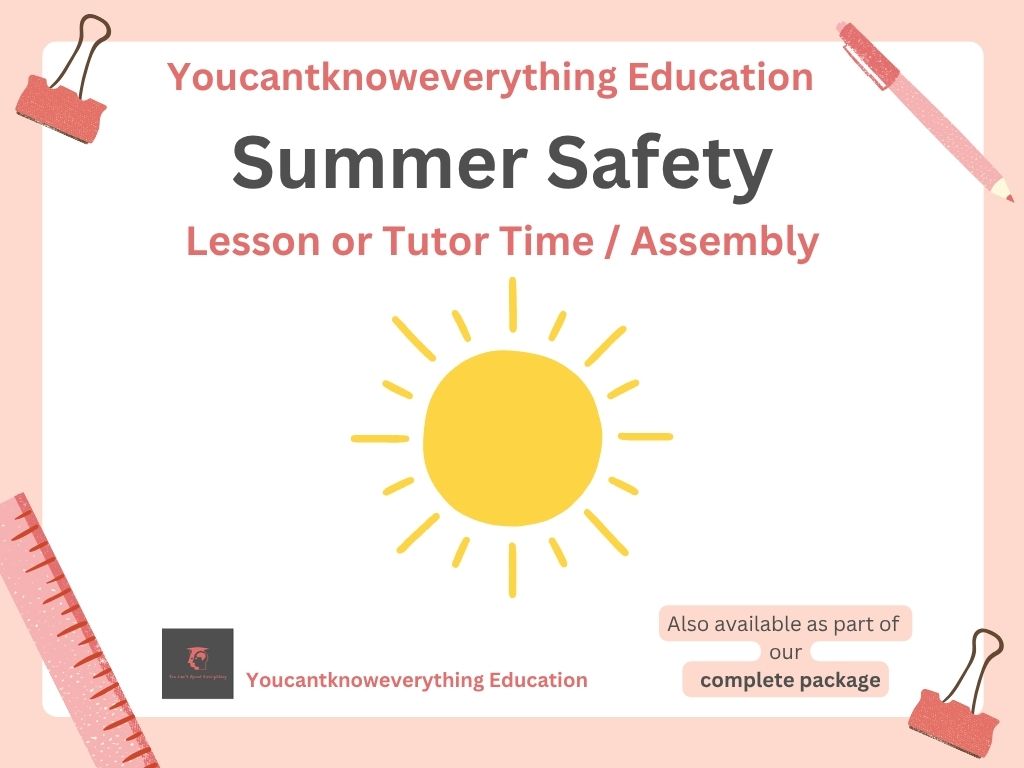 summer afety PSHE lesson tutor time resource KS3 KS4 resource