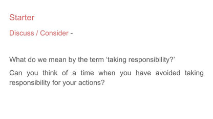 Taking Responsibility