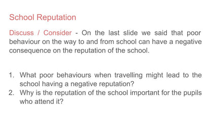 Behaviour travel to and from school