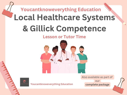 Local Healthcare Systems and Gillick Competence PSHE resource for the new 2026 RSHE government guidance in lesson or tutor time format which is ideal for KS3 or KS4.